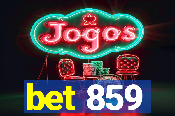 bet 859